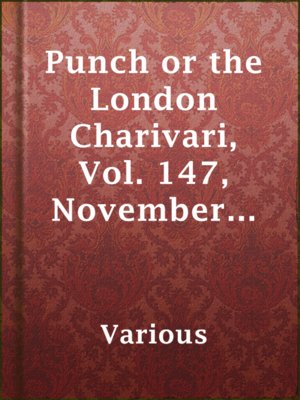 Punch or the London Charivari, Vol. 147, November 25, 1914 - ebook
